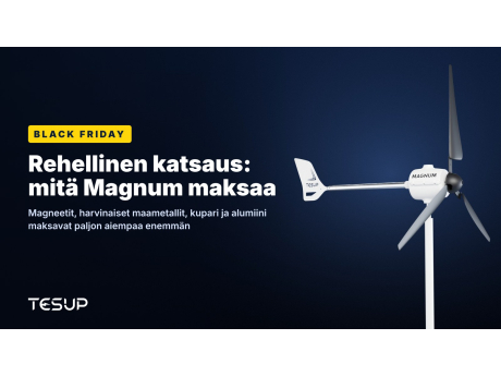 Valkoinen TESUP Magnum -tuuliturbiini tummaa taustaa vasten, otsikkona: Black Friday, rehellinen katsaus siihen, mitä Magnum maksaa