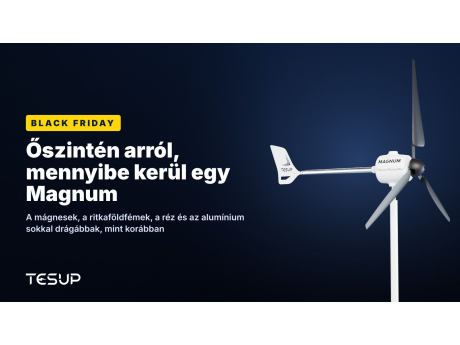 Fehér TESUP Magnum szélturbina sötét háttér előtt, ezzel a címmel: Black Friday – őszintén arról, mennyibe kerül egy Magnum
