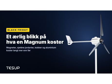 Hvit TESUP Magnum-vindturbin mot en mørk bakgrunn, med overskriften: Black Friday, et ærlig blikk på hva en Magnum koster