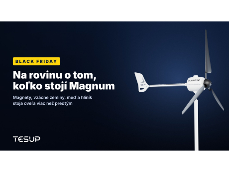 Biela veterná turbína TESUP Magnum na tmavom pozadí s titulkom: Black Friday – na rovinu o tom, koľko stojí Magnum