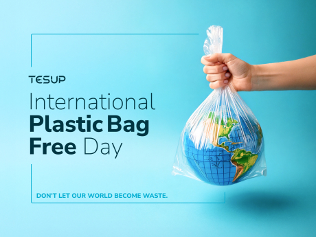 International Plastic Bag Free Day: TESUP’s Commitment to a Greener Future