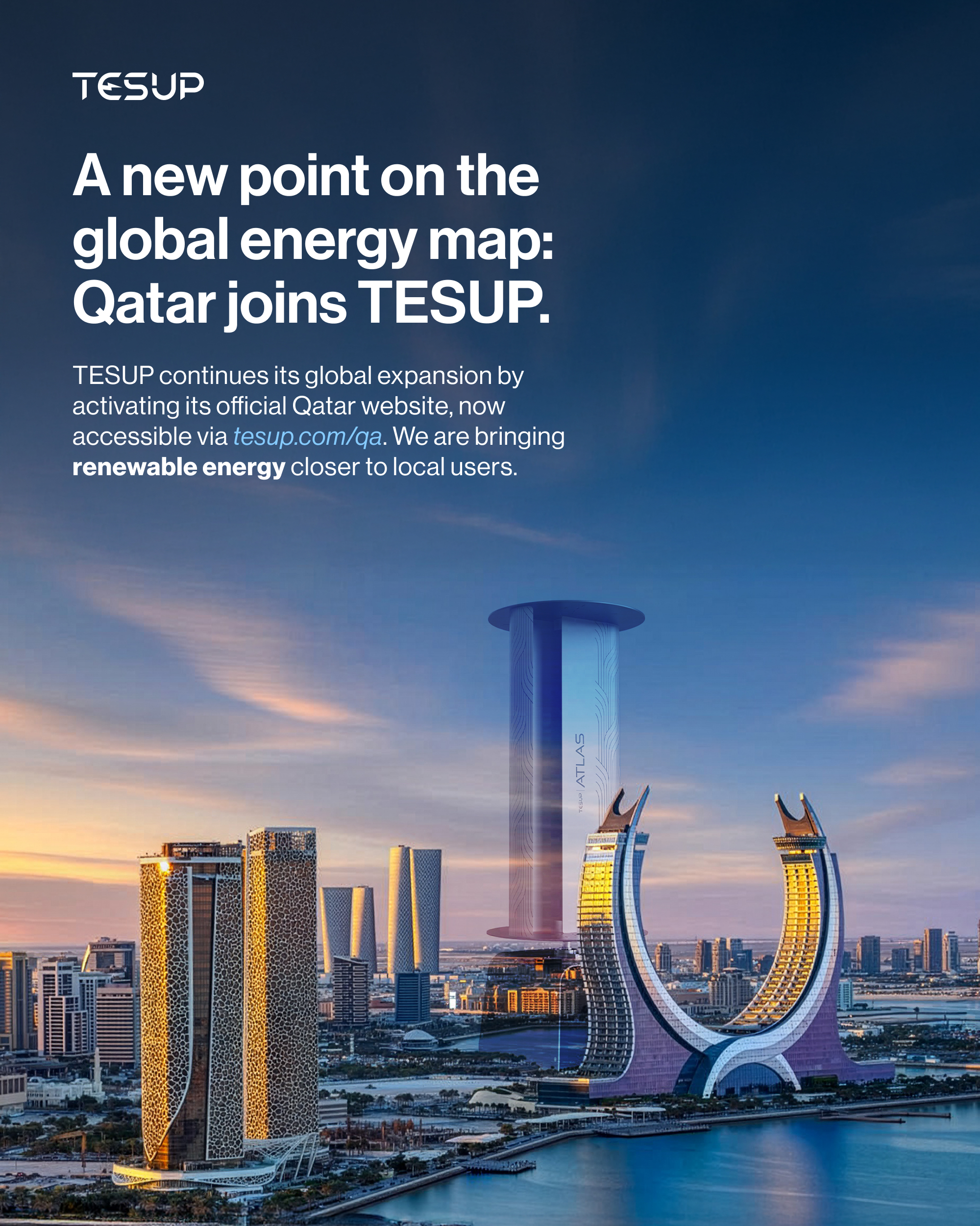 A New Point on the Global Energy Map: TESUP Welcomes Qatar