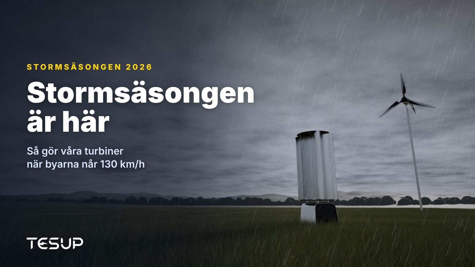TESUP:s vindkraftverk Atlas och Magnum på en gräsmark under mörka stormmoln och regn, med rubriken: stormsäsongen är här
