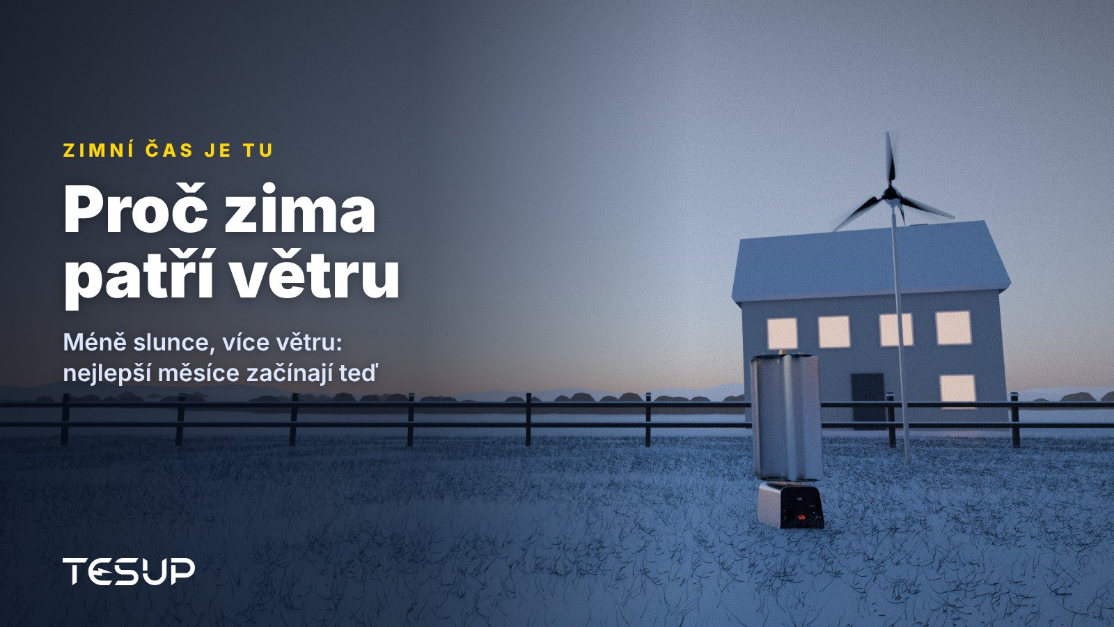 Větrné turbíny TESUP Atlas a Magnum na zasněžené zahradě za soumraku u domu s rozsvícenými okny, s titulkem: proč zima patří větru